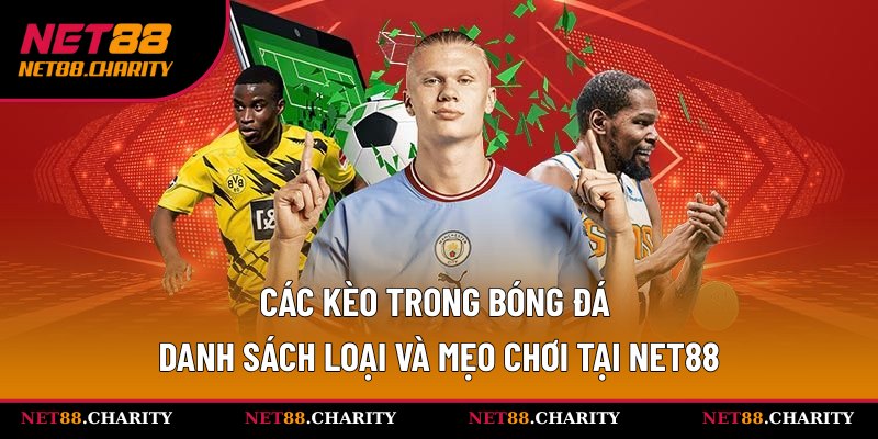 các kèo trong bóng đá