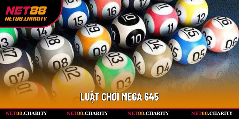 Nắm vững quy luật cơ bản Mega 6/45